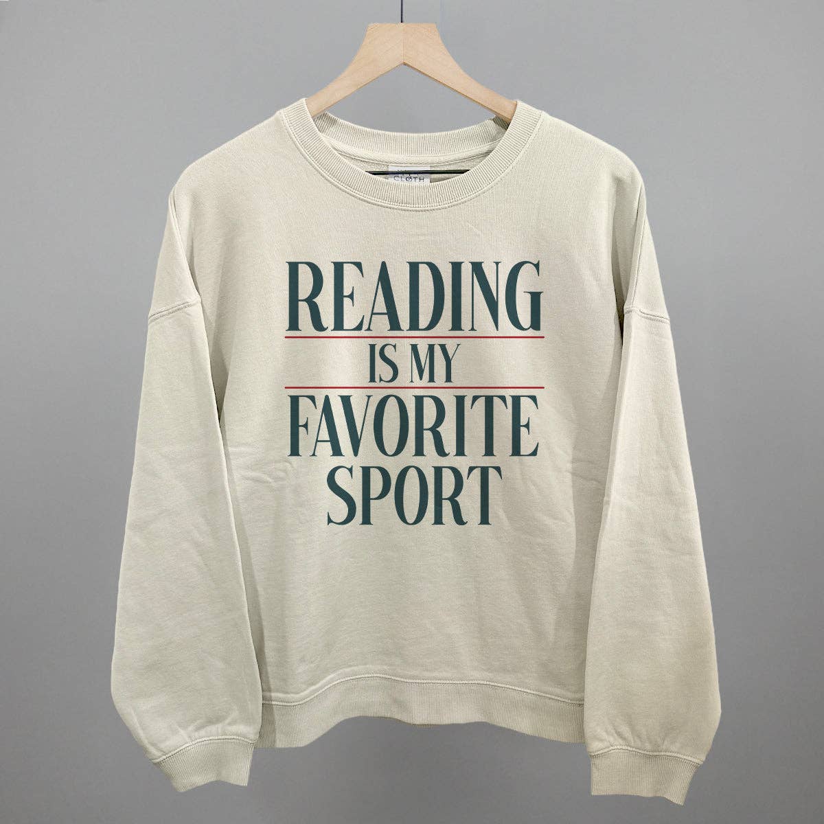 Reading Is My Favorite Sport: Oatmeal / M / Sweatshirt