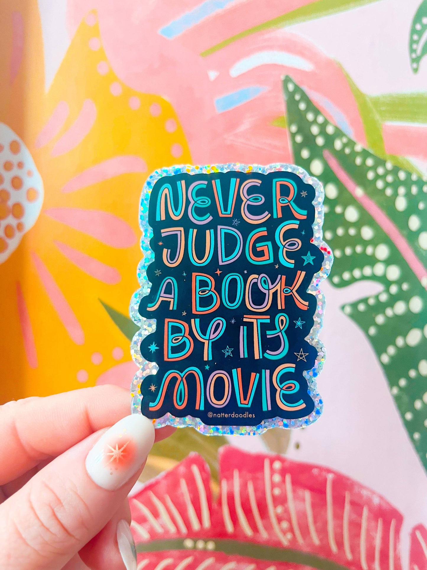 Never Judge a Book By Its Movie Bookstore Waterproof Sticker: Single