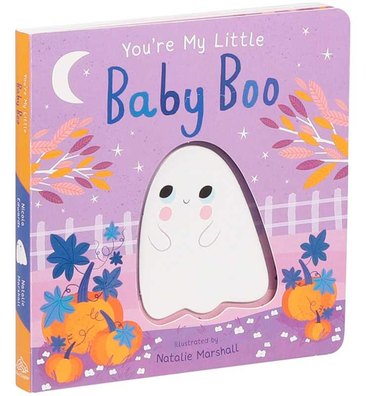 You're My Little Baby Boo by: Board Books;