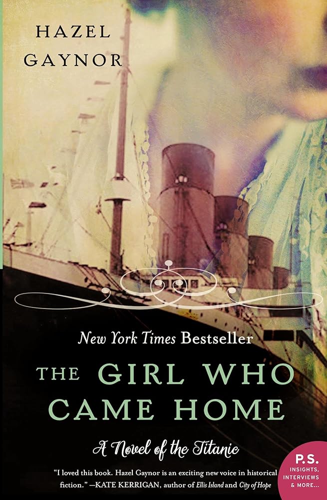 The Girl Who Came Home: A Novel of the Titanic (P.S.) cover image