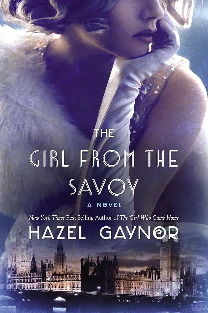 The Girl from The Savoy: A Novel cover image