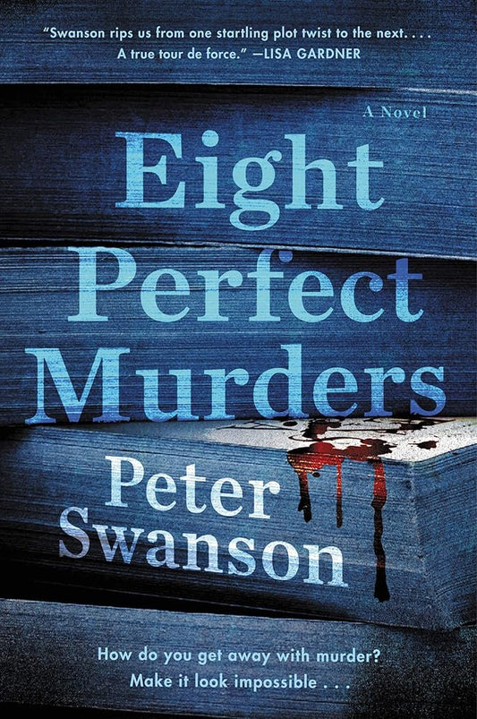 Eight Perfect Murders: A Novel (Malcolm Kershaw) cover image
