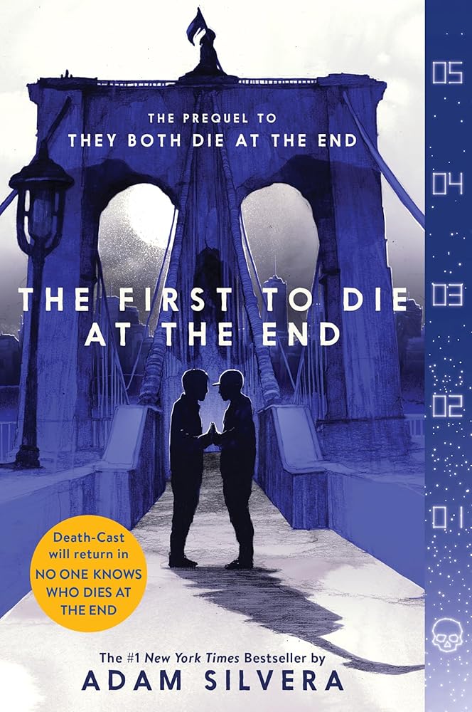The First to Die at the End (They Both Die at the End Series, 2) cover image