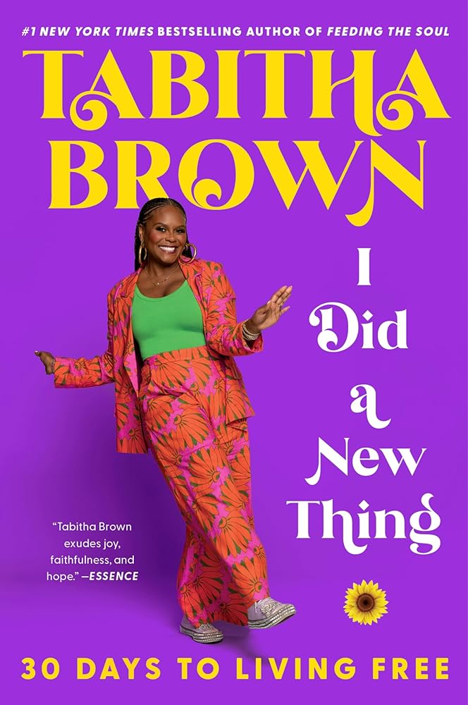 I Did a New Thing: 30 Days to Living Free (A Feeding the Soul Book) cover image