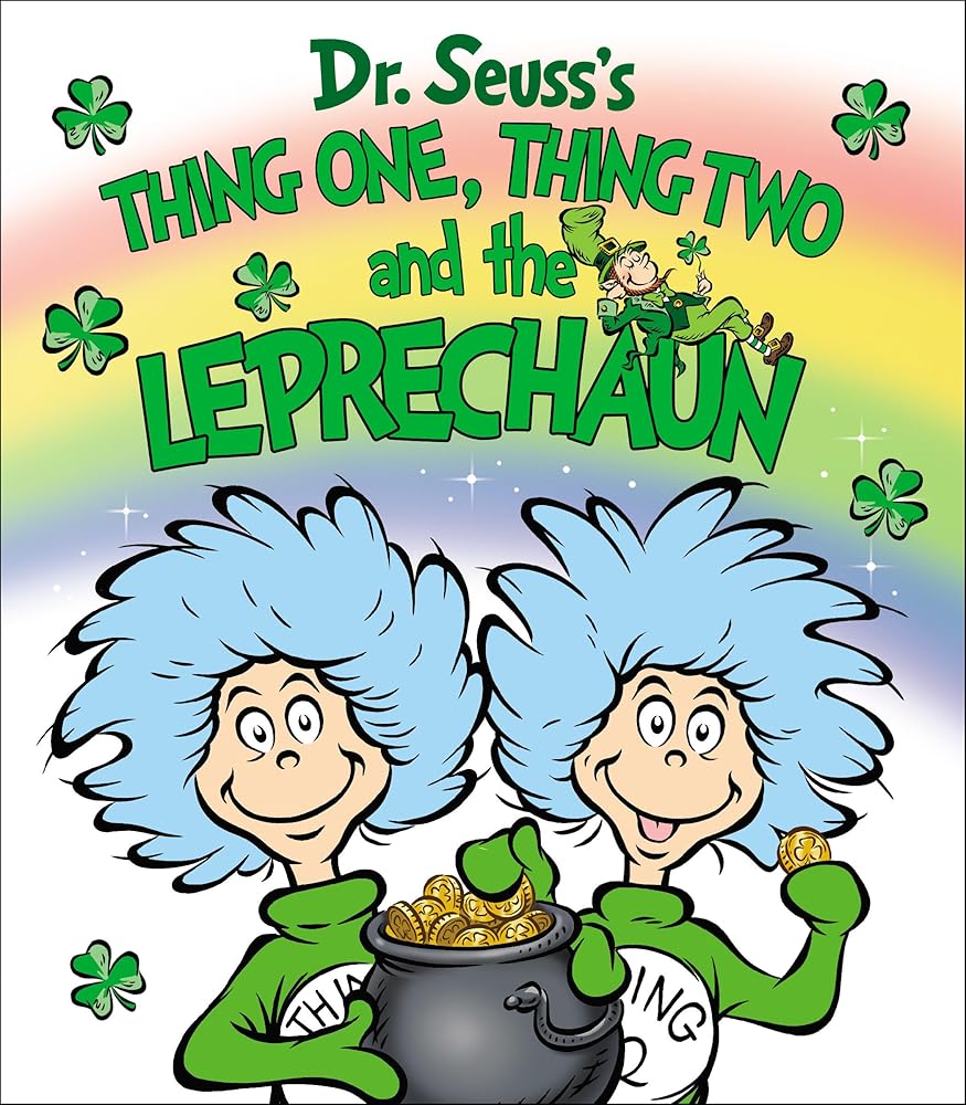 Thing One, Thing Two and the Leprechaun (Dr. Seuss's Things Board Books) cover image
