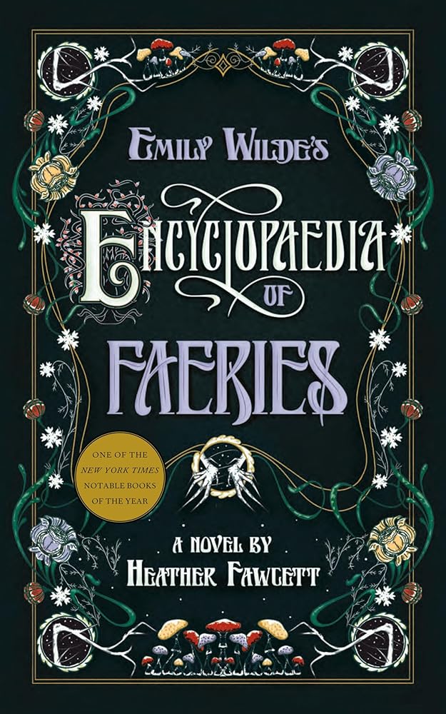 Emily Wilde's Encyclopaedia of Faeries cover image
