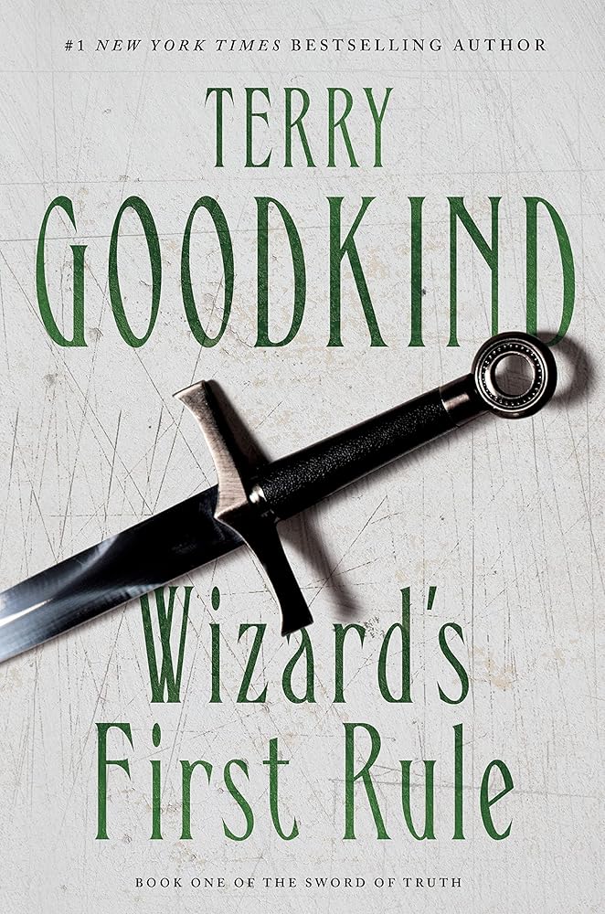 Wizard's First Rule (Sword of Truth, 1) cover image