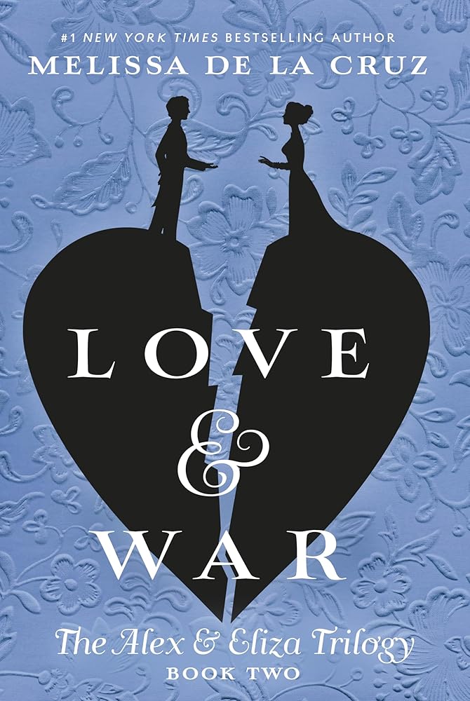 Love & War (The Alex & Eliza Trilogy) cover image