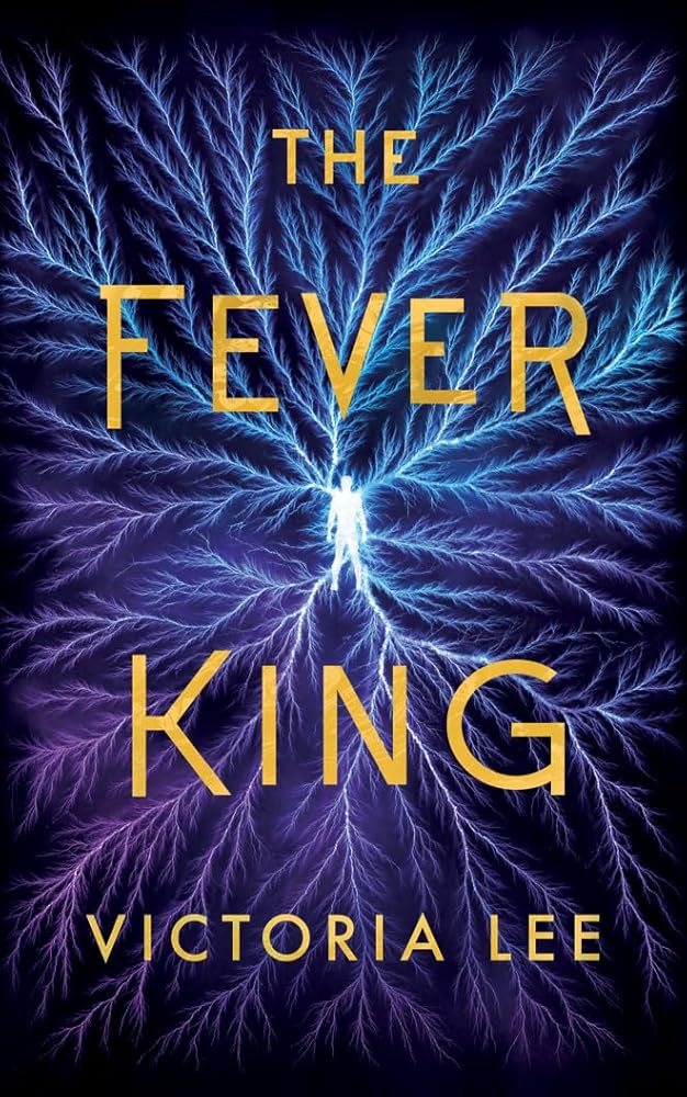The Fever King (Feverwake, 1) cover image