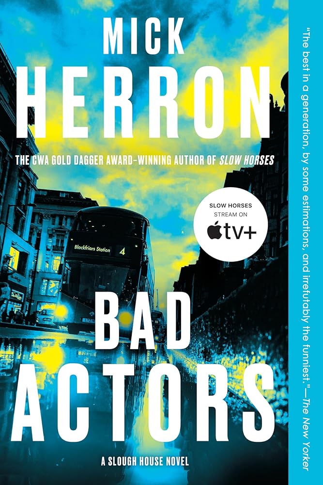 Bad Actors (Slough House) cover image