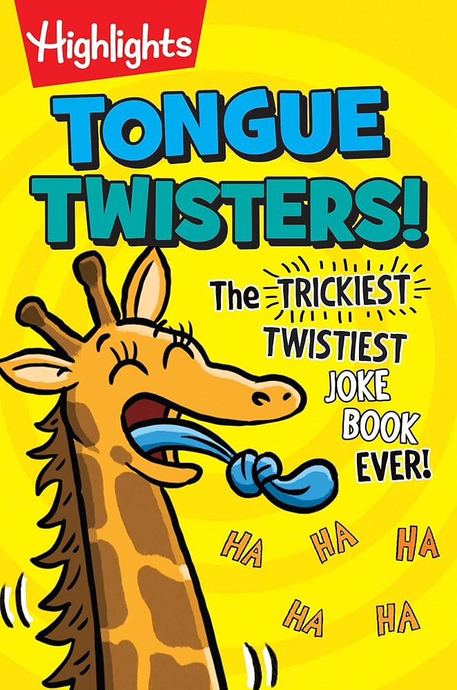 Tongue Twisters!: The Trickiest, Twistiest Joke Book Ever (Highlights Laugh Attack! Joke Books) cover image
