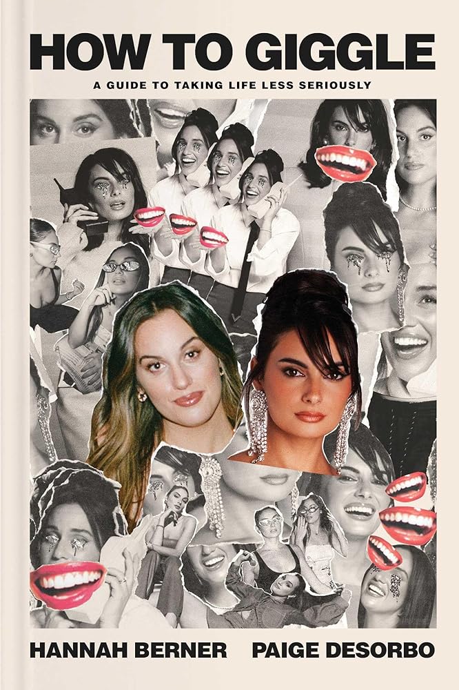 How to Giggle: A Guide to Taking Life Less Seriously cover image