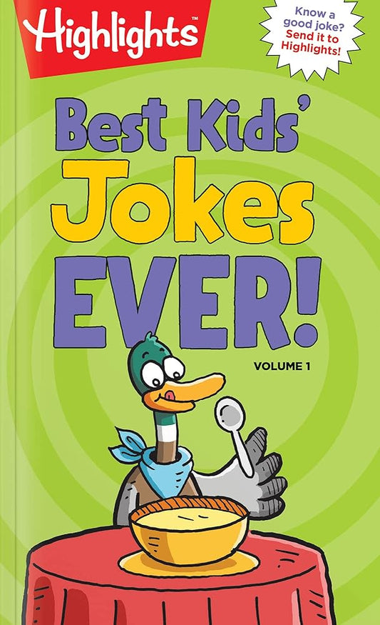 Best Kids' Jokes Ever! Volume 1 (Highlights™ Laugh Attack! Joke Books) cover image