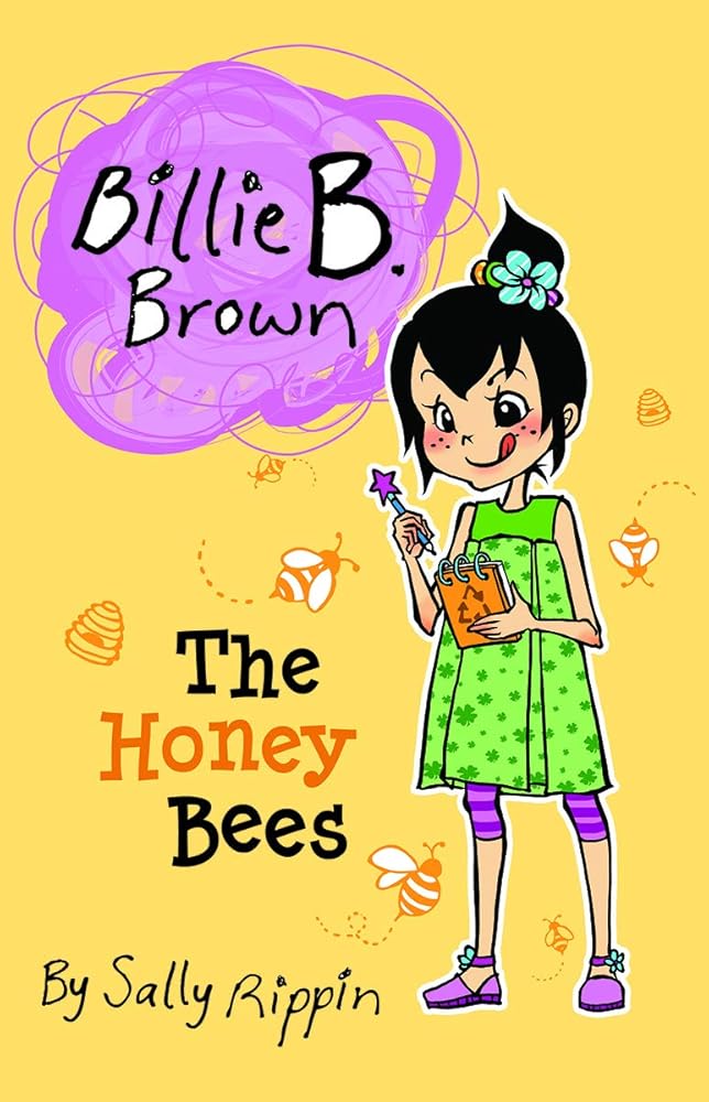 The Honey Bees (Billie B. Brown) cover image