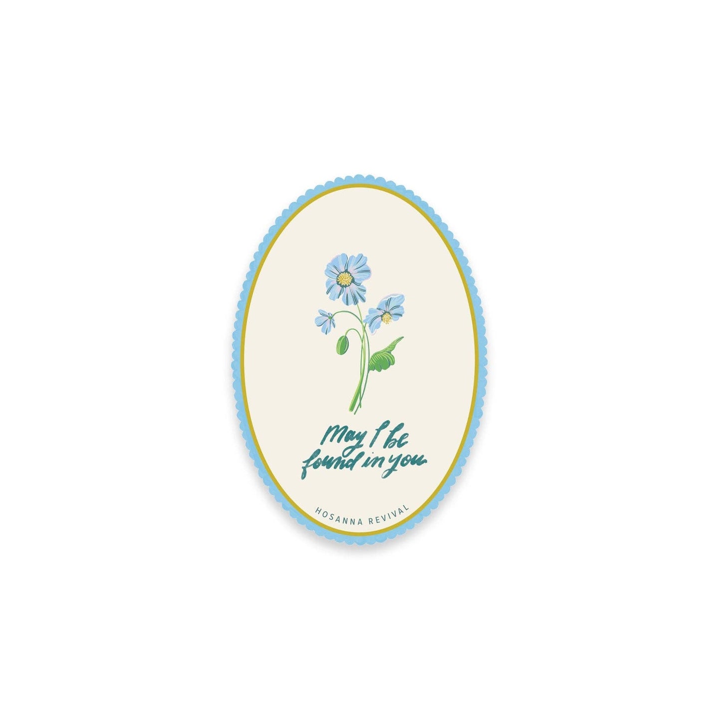 Sticker: May I Be Found in You
