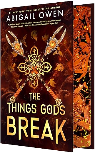 The Things Gods Break (The Crucible, 2)