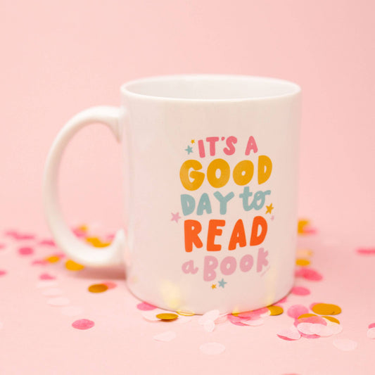 It's a Good Day to Read Mug