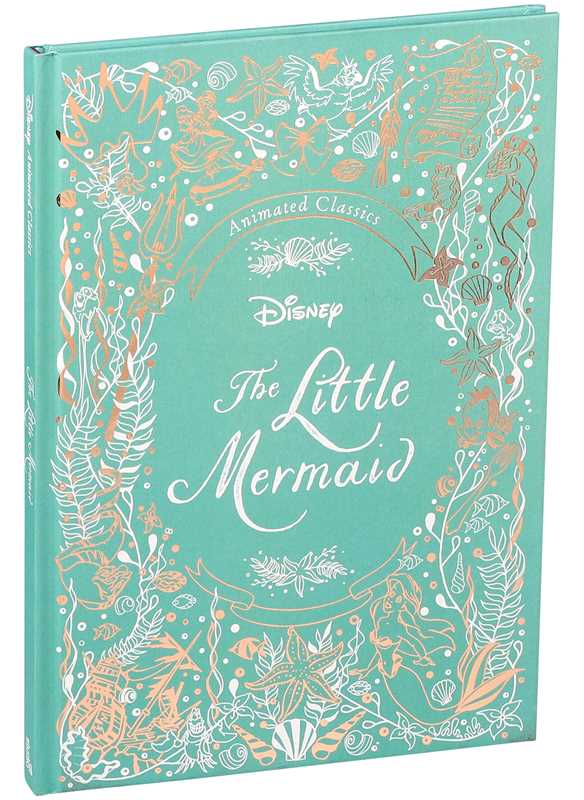 Disney Animated Classics: The Little Mermaid by Editors of Studio Fun International: Hardcover; 74 pages / English