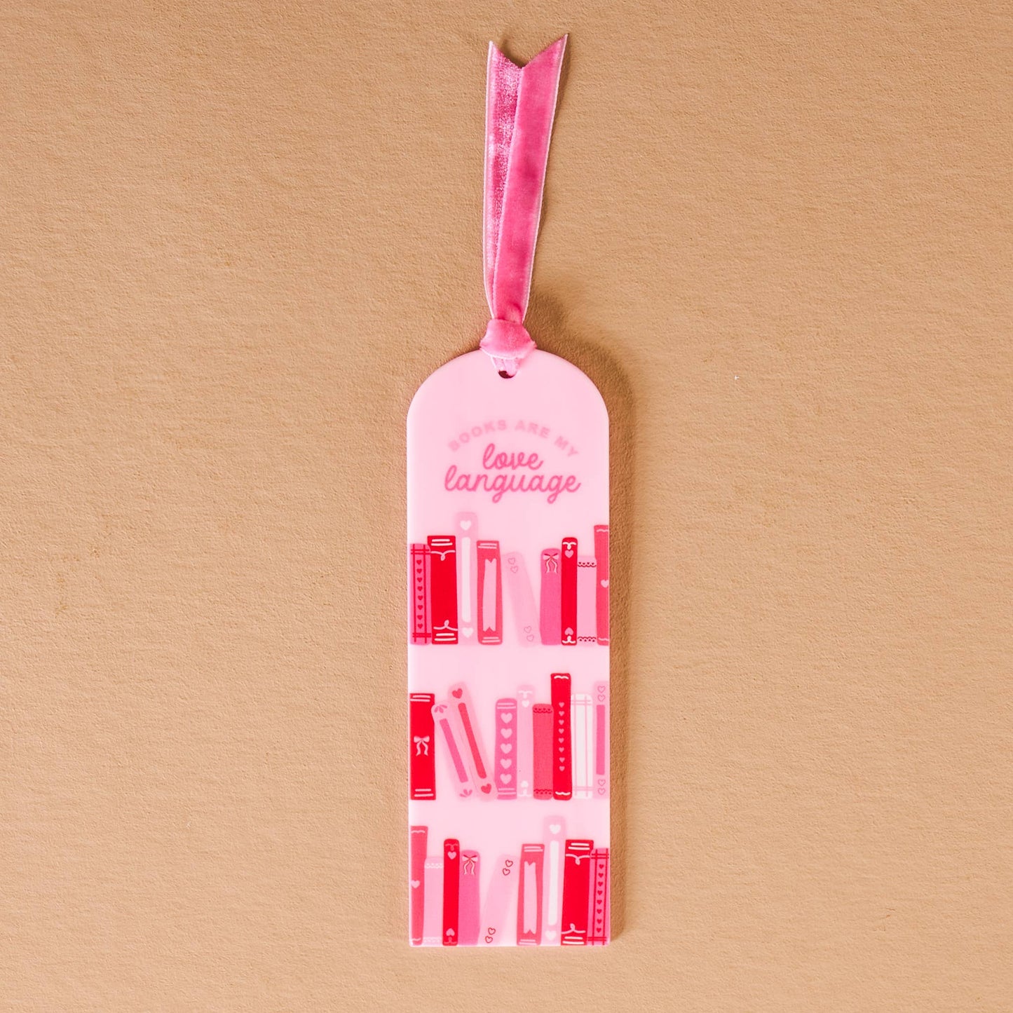 Acrylic Bookmark-Books are My Love Language