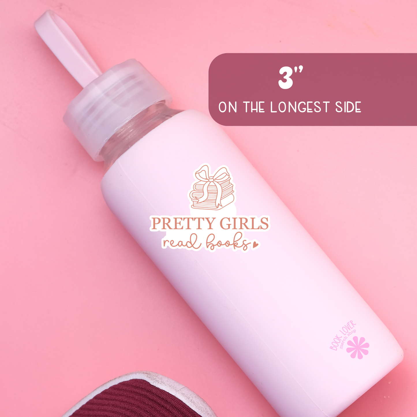 Pretty Girls Read Books Stickers / Bookish Merch: Matte Stickers 2''