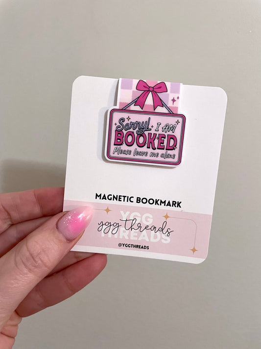Sorry I'm Booked | Magnetic Bookmark: Gloss