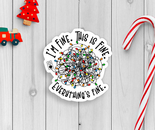 Christmas Lights - I'm fine sticker