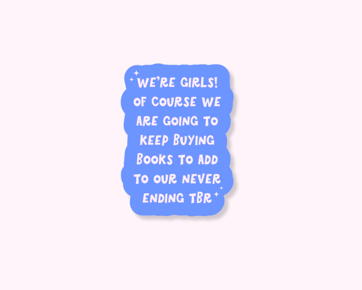 We're Girls! - Stickers