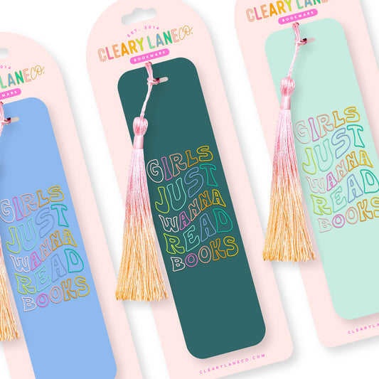 Acrylic Bookmark with Tassel | Girls Just Wanna Read Books: Sky Blue