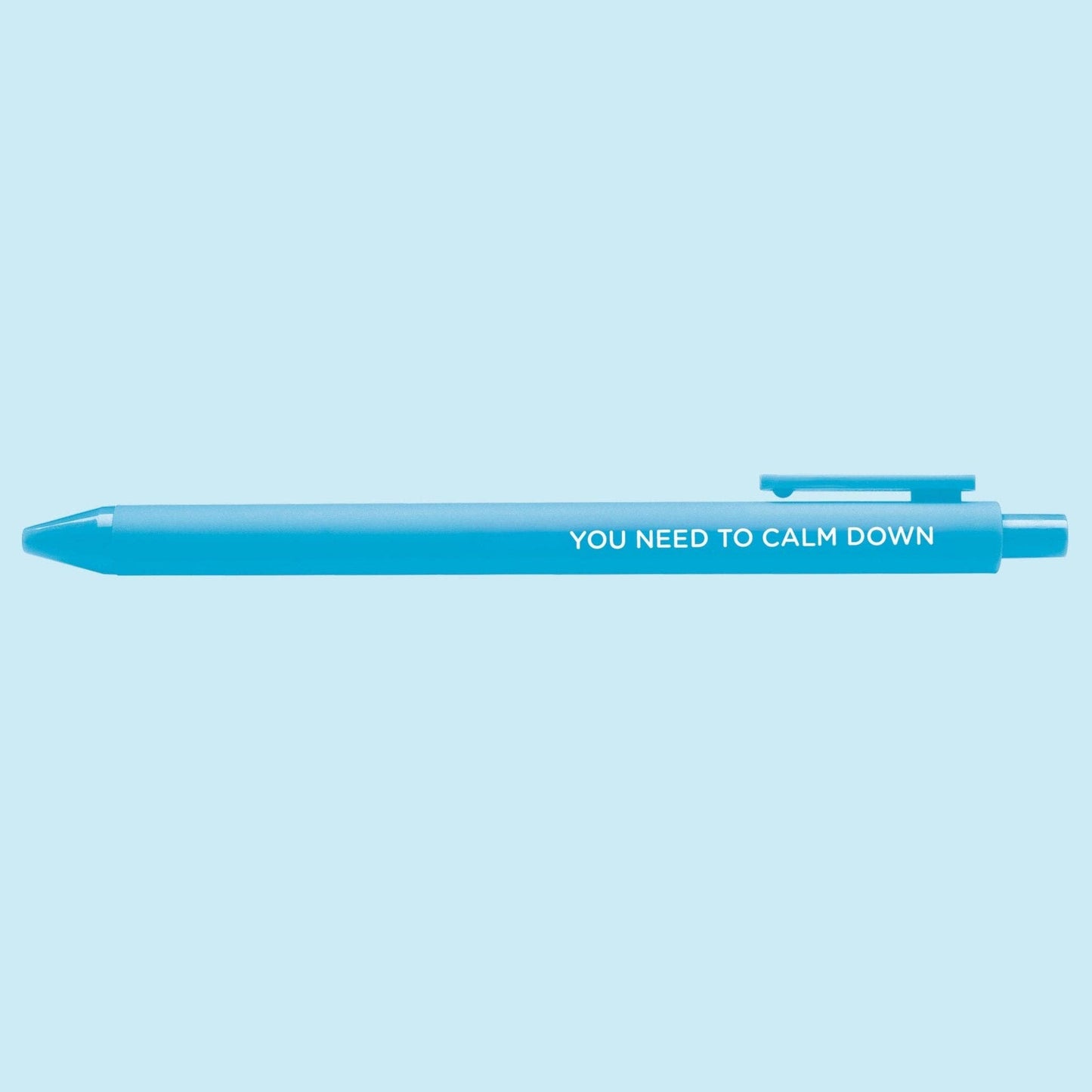 You Need to Calm Down jotter gel pen