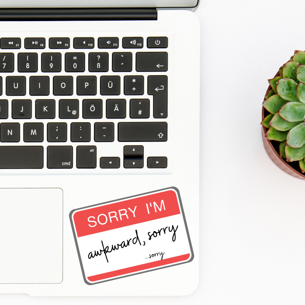 Sorry I'm awkward, sorry...sorry | Sticker
