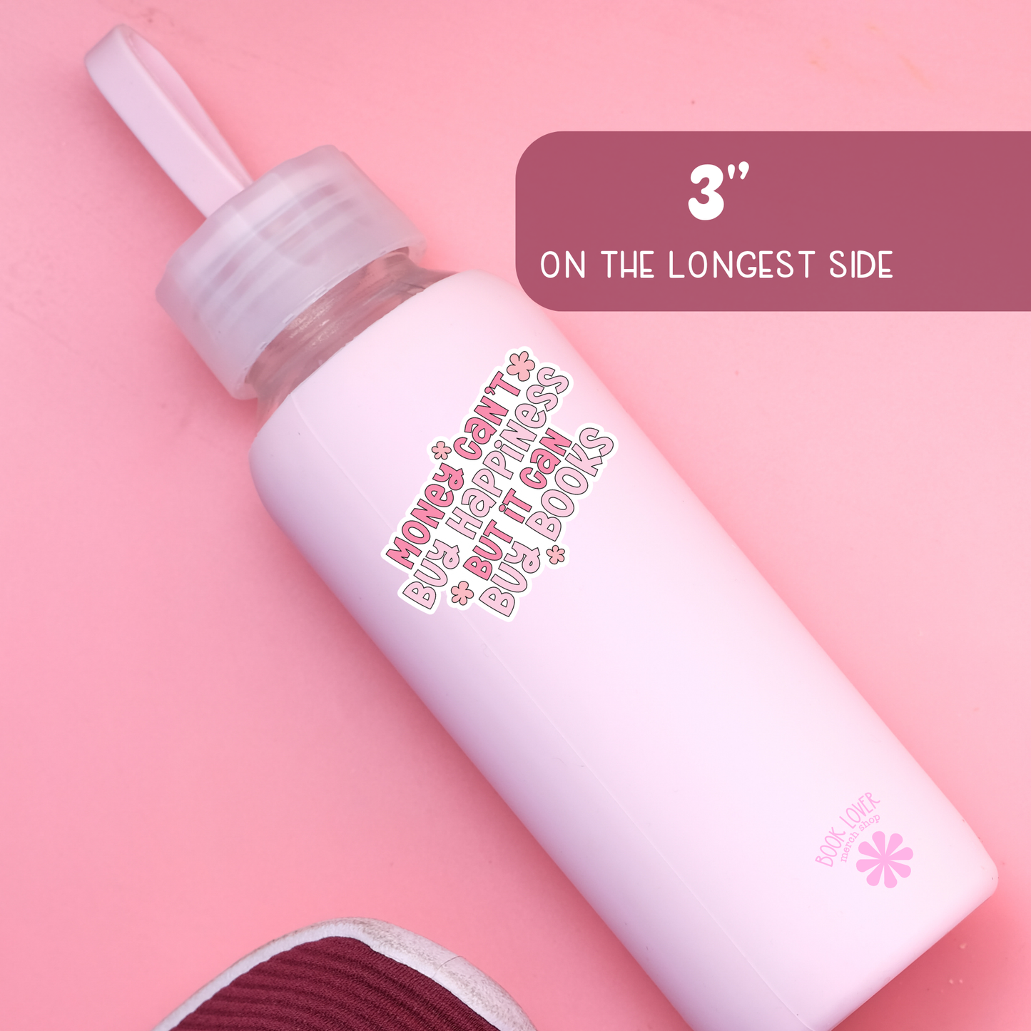 Money Can't Buy Happiness Stickers / Bookish Merch: Matte Stickers 2''