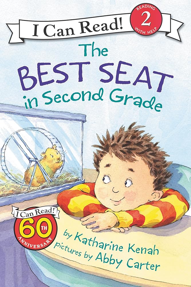 The Best Seat in Second Grade: A Back to School Book for Kids (I Can Read Level 2) cover image
