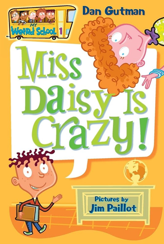 My Weird School #1: Miss Daisy Is Crazy! cover image