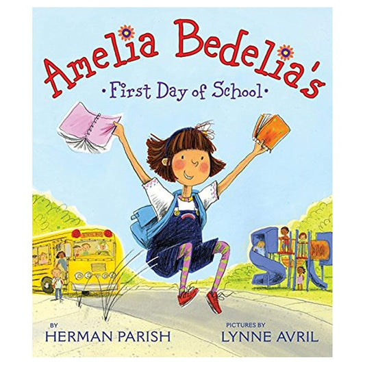 Amelia Bedelia's First Day of School cover image