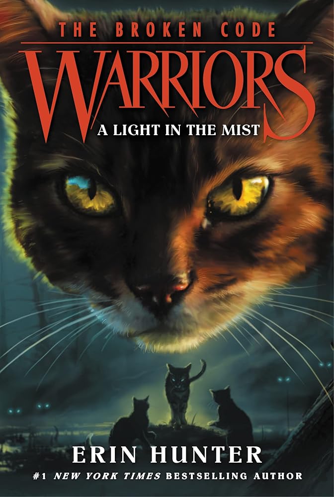 Warriors: The Broken Code #6: A Light in the Mist cover image