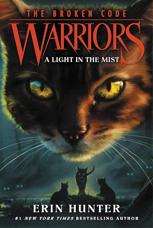 Warriors: The Broken Code #6: A Light in the Mist cover image