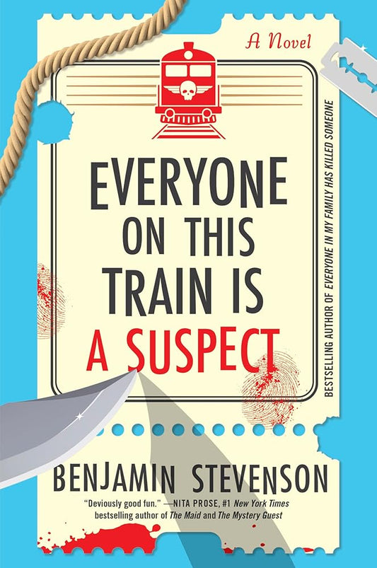 Everyone on This Train Is a Suspect: A Novel (The Ernest Cunningham Mysteries, 2) cover image