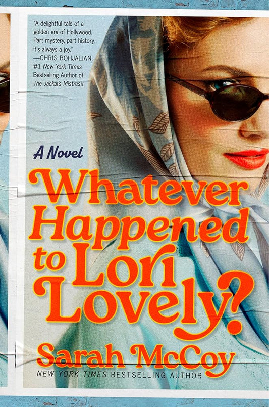 Whatever Happened to Lori Lovely?: A Novel cover image