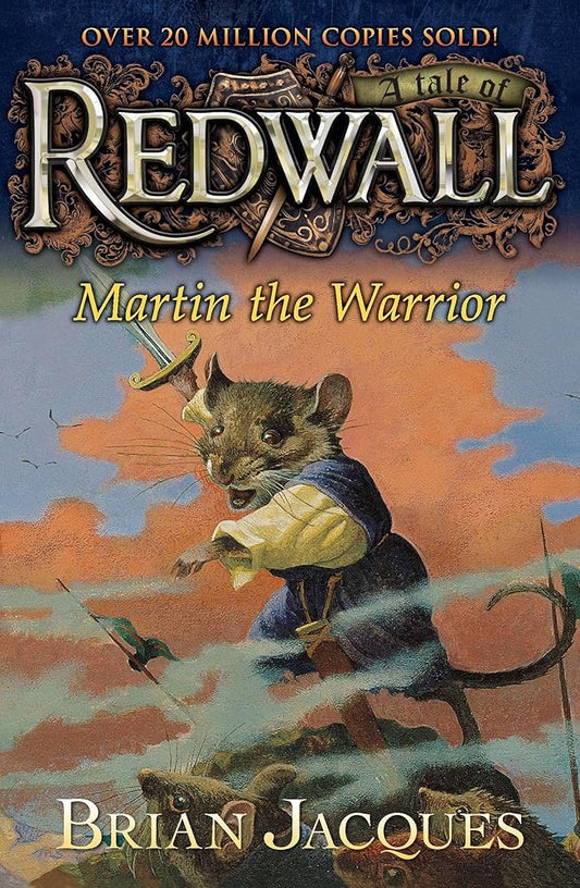 Martin the Warrior: A Tale from Redwall cover image