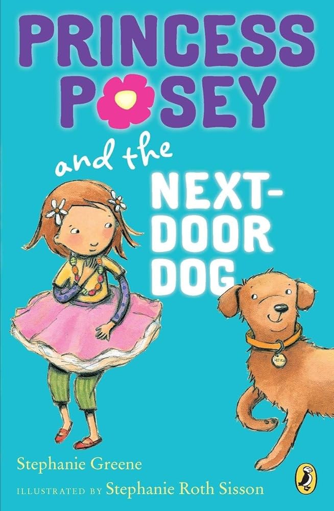 Princess Posey and the Next-Door Dog (Princess Posey, First Grader) cover image