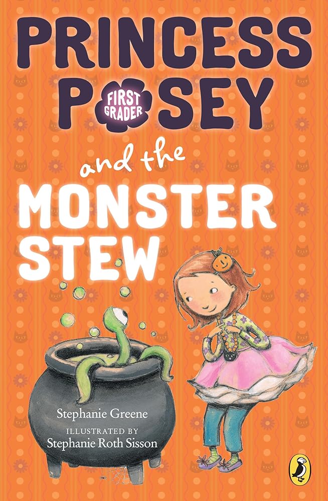 Princess Posey and the Monster Stew (Princess Posey, First Grader) cover image