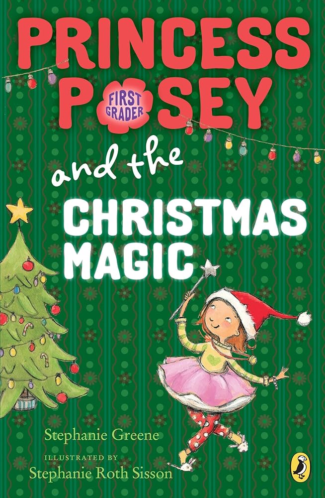 Princess Posey and the Christmas Magic (Princess Posey, First Grader) cover image