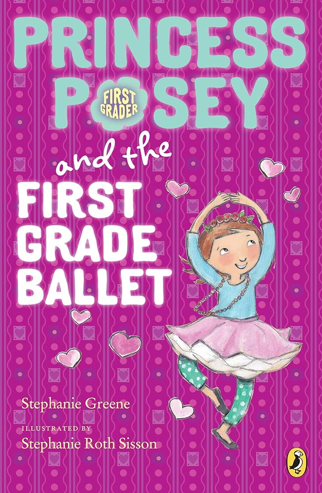 Princess Posey and the First Grade Ballet (Princess Posey, First Grader) cover image