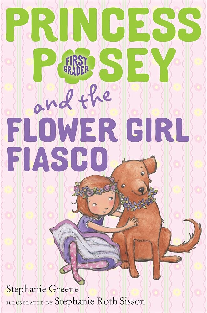 Princess Posey and the Flower Girl Fiasco (Princess Posey, First Grader) cover image