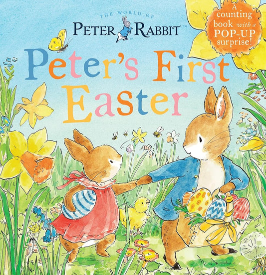 Peter's First Easter: A Counting Book with a Pop-Up Surprise! (Peter Rabbit) cover image