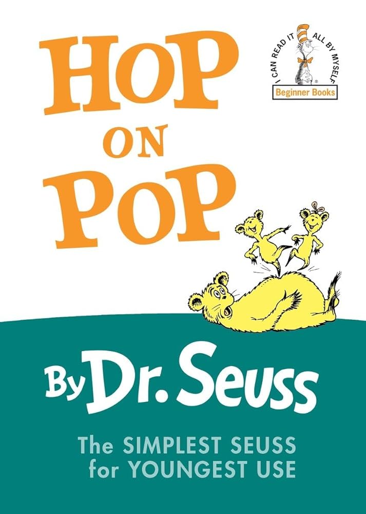 Hop on Pop: The Simplest Seuss for Youngest Use cover image