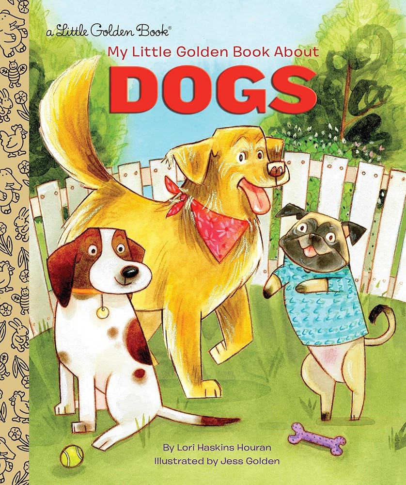 My Little Golden Book About Dogs cover image