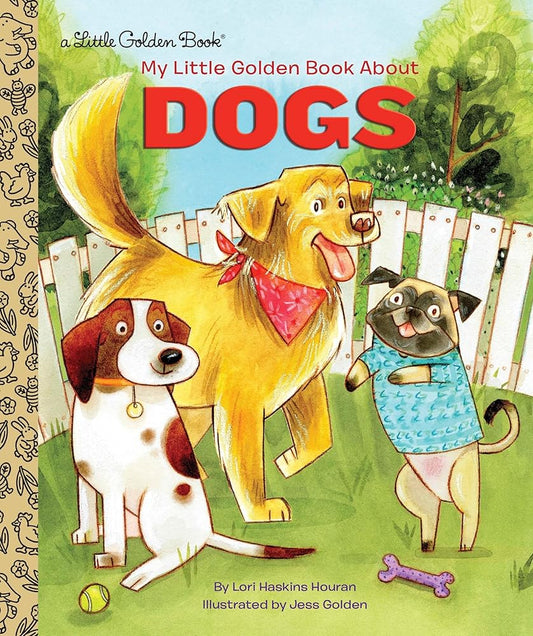 My Little Golden Book About Dogs cover image