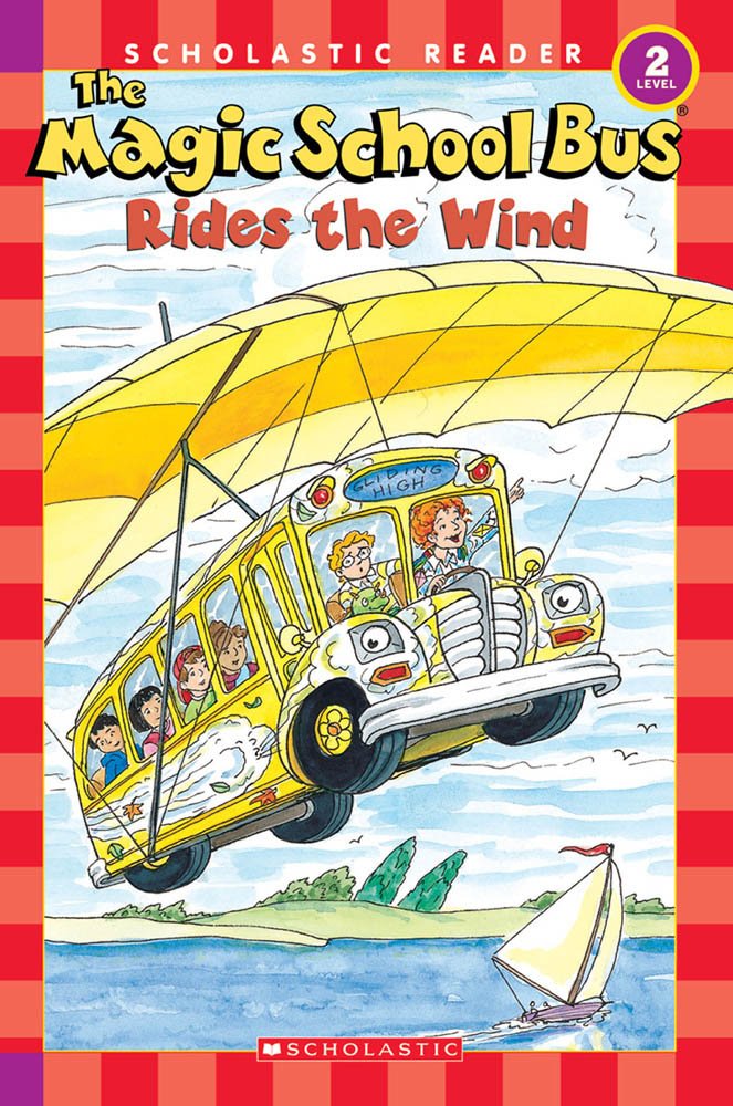 The Magic School Bus Rides the Wind (Scholastic Reader, Level 2) cover image