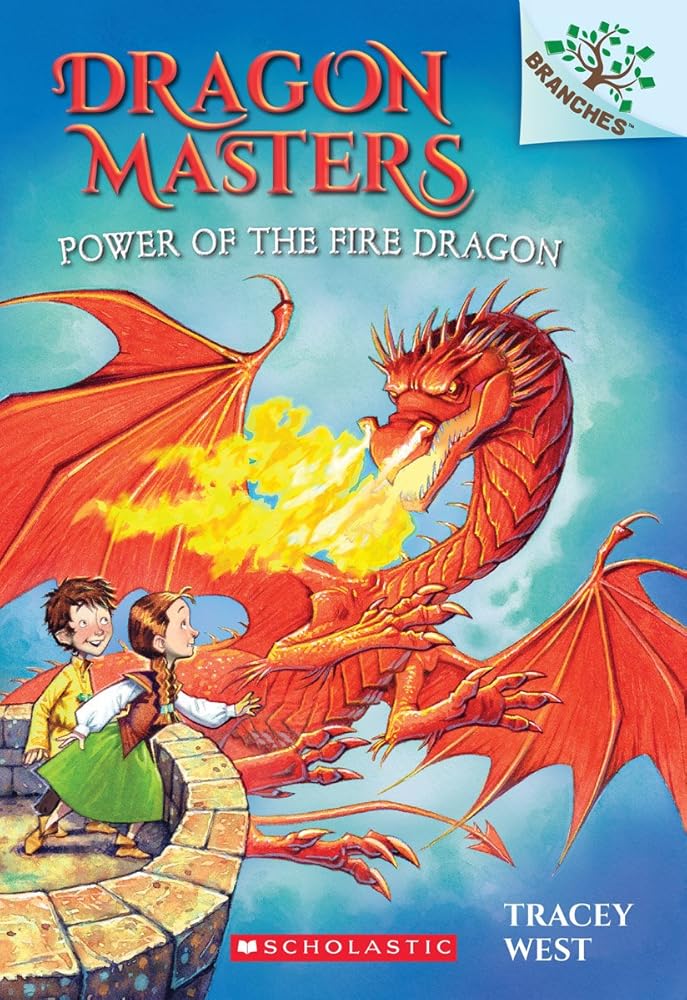 Power of the Fire Dragon: A Branches Book (Dragon Masters #4) cover image
